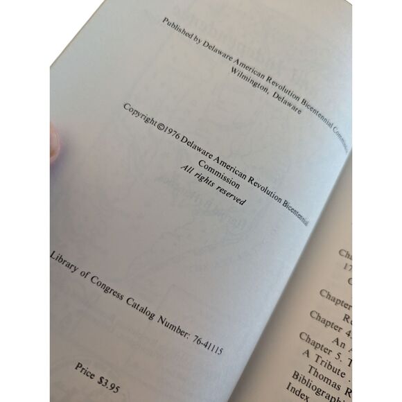 Liberty and Independence The Delaware State During the American Revolution - Picture 3 of 4